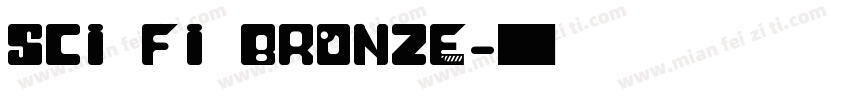 Sci Fi Bronze字体转换